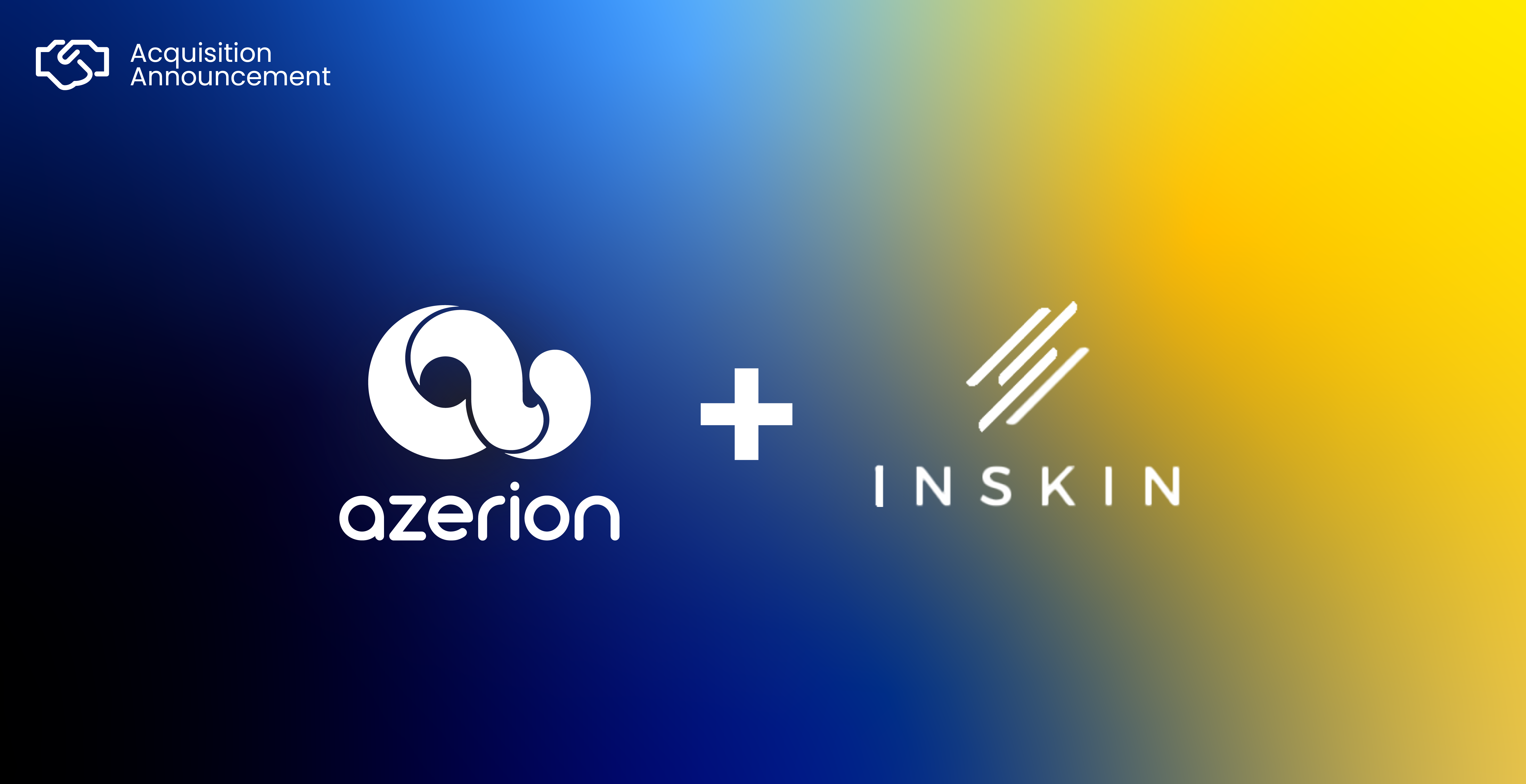 Azerion set to become European digital powerhouse following strategic acquisition of Inskin Media