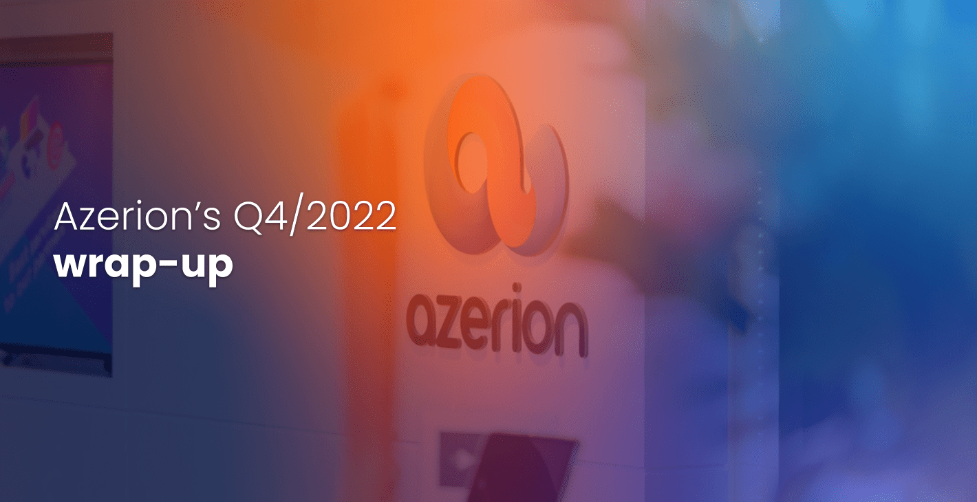 Azerion’s Q4/2022 wrap-up